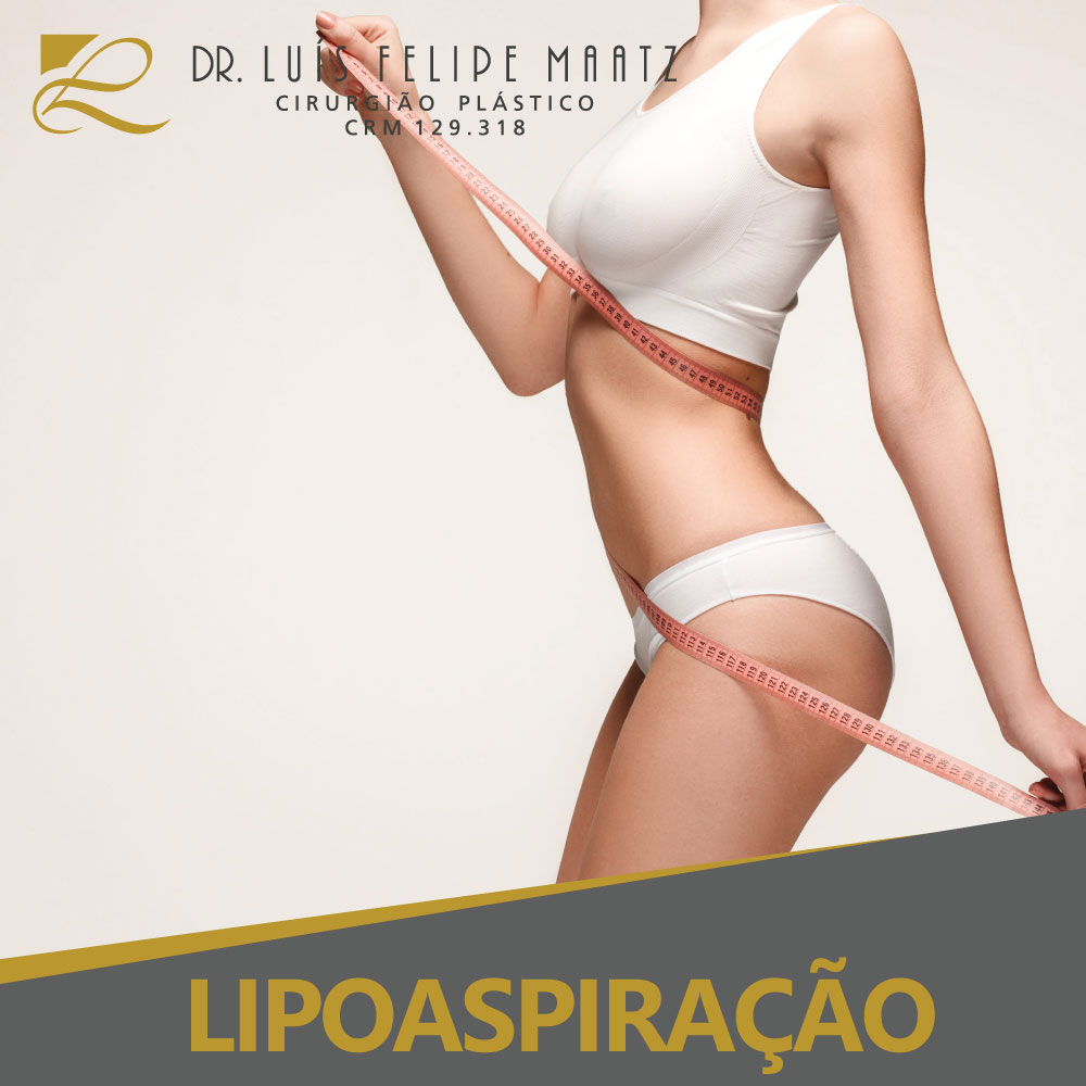 Cirurgia Plástica Lipoaspiração - Clínica de cirurgia plástica Dr. Luís Maatz, localizada na cidade de Jundiaí.